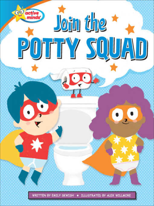 Title details for Join the Potty Squad by Emily Skwish - Available